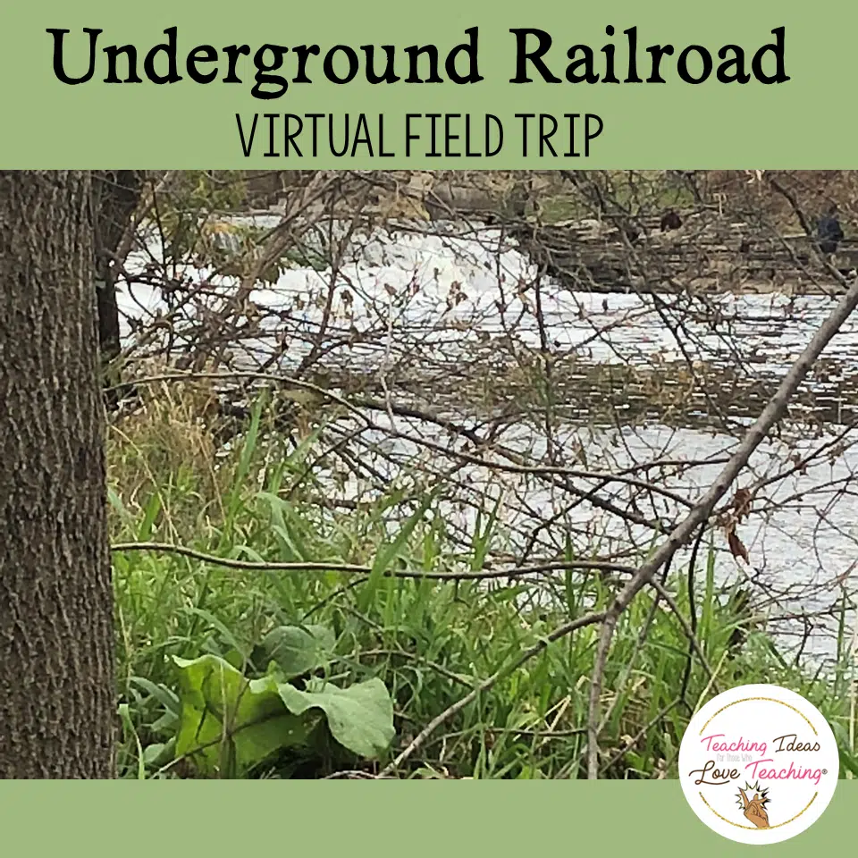 Underground Railroad Virtual Field Trip
